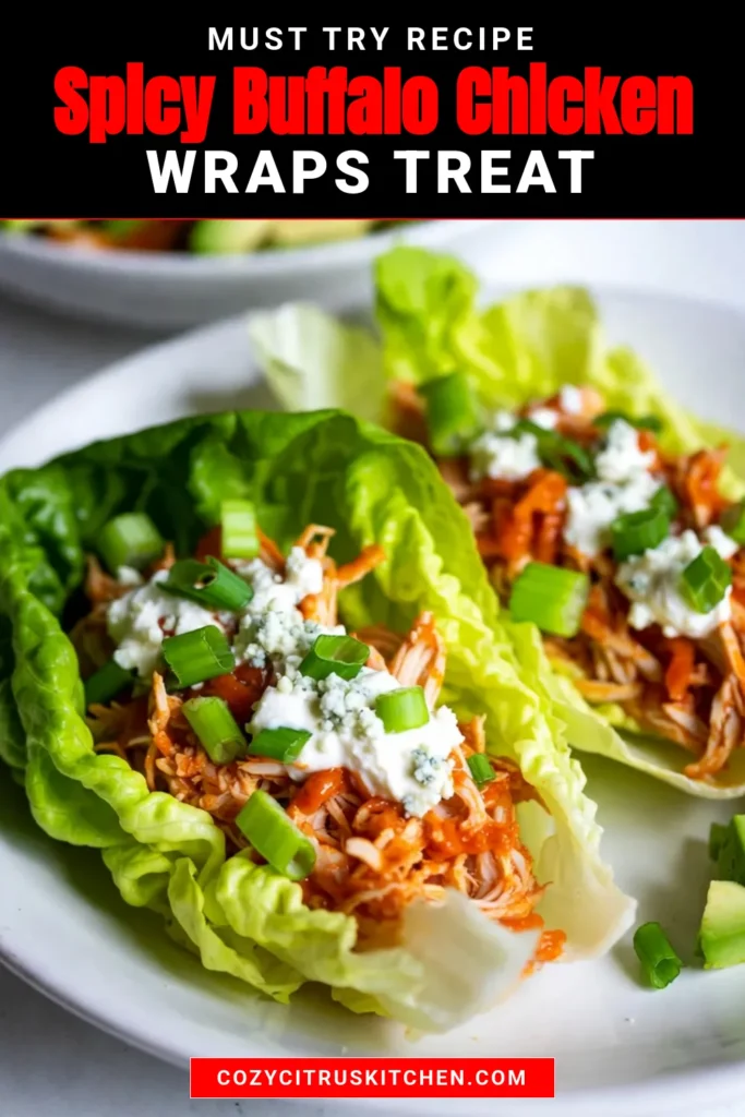 Looking for an easy buffalo chicken dinner that’s both delicious and healthy? Try these Buffalo Chicken Lettuce Wraps! Perfect as a low-carb chicken wrap option, this healthy buffalo chicken recipe combines shredded chicken, spicy buffalo sauce, and creamy toppings in fresh lettuce leaves. Ideal for buffalo chicken appetizers or a quick weeknight meal. Get cooking and enjoy a flavorful twist on dinner tonight! #BuffaloChickenWraps #LowCarb #HealthyRecipes #ChickenDinner